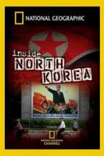 Watch National Geographic Explorer  Inside North Korea Putlocker