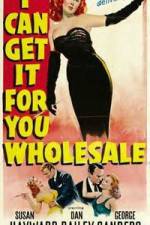Watch I Can Get It for You Wholesale Putlocker
