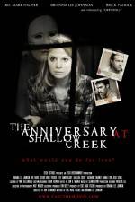 Watch The Anniversary at Shallow Creek Putlocker