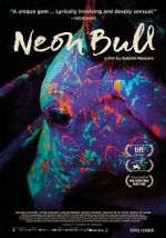 Watch Neon Bull Putlocker