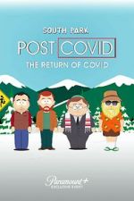 Watch South Park: Post Covid - The Return of Covid Putlocker
