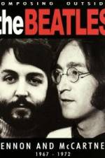Watch Beatles - Composing Outside The Beatles: Lennon & McCartney 1967-1972 Putlocker