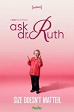 Watch Ask Dr. Ruth Putlocker