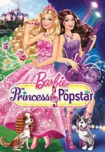 Watch Barbie: The Princess & the Popstar Putlocker