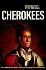 Watch Indigenous People of the Americas: Cherokee Putlocker