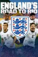 Watch England's Road To Rio Putlocker