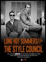 Watch Long Hot Summers: The Story of the Style Council Putlocker