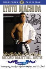 Watch Machida Do Karate For Mixed Martial Arts Volume 3 Putlocker