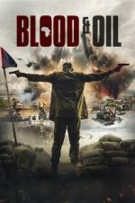 Watch Blood & Oil Putlocker