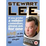 Watch Stewart Lee: If You Prefer a Milder Comedian, Please Ask for One Putlocker