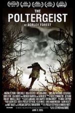 Watch The Poltergeist of Borley Forest Putlocker