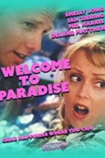 Watch Welcome to Paradise Putlocker
