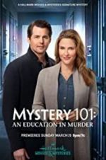 Watch Mystery 101: An Education in Murder Putlocker