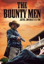 Watch The Bounty Men Putlocker