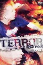 Watch Terror: The Living Proof Putlocker