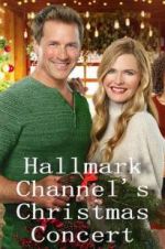 Watch Hallmark Channel\'s Christmas Concert Putlocker
