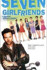 Watch Seven Girlfriends Putlocker