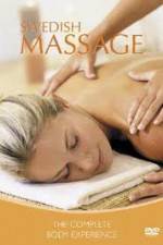 Watch Swedish Massage The Complete Body Experience Putlocker