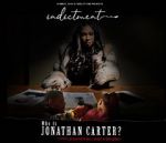 Watch Indictment: Who Is Jonathan Carter? Putlocker