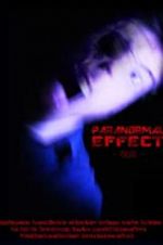 Watch Paranormal Effect Putlocker