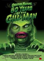 Watch Creature Feature: 60 Years of the Gill-Man Putlocker