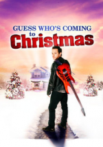 Watch Guess Who's Coming to Christmas Putlocker