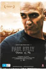Watch Paul Kelly Stories of Me Putlocker