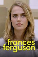 Watch Frances Ferguson Putlocker