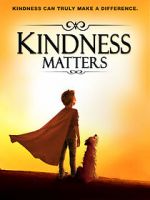 Watch Kindness Matters Putlocker