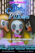 Watch The Caged Pillows Putlocker