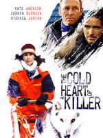 Watch The Cold Heart of a Killer Putlocker
