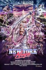 Watch New York Ninja Putlocker