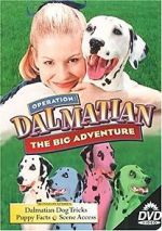 Watch Operation Dalmatian: The Big Adventure Putlocker