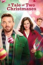 Watch A Tale of Two Christmases Putlocker