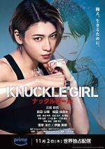 Watch Knuckle Girl Putlocker