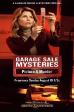 Watch Garage Sale Mysteries: Picture a Murder Putlocker