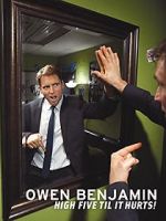 Watch Owen Benjamin: High Five Til It Hurts Putlocker