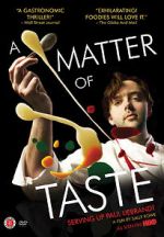 Watch A Matter of Taste: Serving Up Paul Liebrandt Putlocker