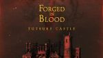 Watch Forged in Blood: Tutbury Castle Putlocker