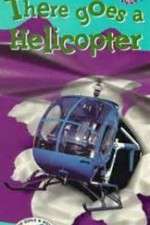 Watch There Goes a Helicopter Putlocker
