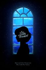 Watch This Dark Thought (Short 2019) Putlocker