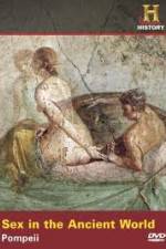Watch Sex in the Ancient World Pompeii Putlocker