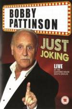 Watch Bobby Patterson - Just Joking Putlocker
