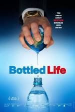 Watch Bottled Life: Nestle's Business with Water Putlocker