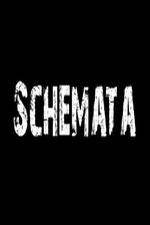 Watch Schemata Putlocker