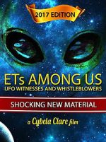Watch ETs Among Us: UFO Witnesses and Whistleblowers Putlocker