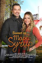 Watch Sweet as Maple Syrup Putlocker