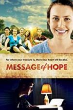 Watch Message of Hope Putlocker