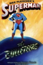 Watch Superman: The Bulleteers (Short 1942) Online Putlocker