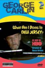 Watch George Carlin What Am I Doing in New Jersey Putlocker